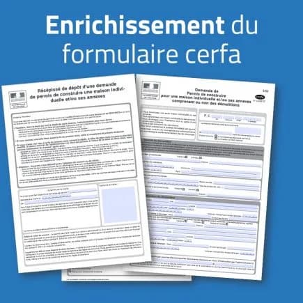 Enrichissement du formulaire cerfa