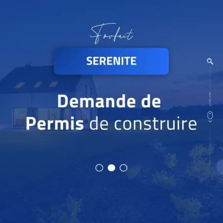 Demande permis de construire serenite