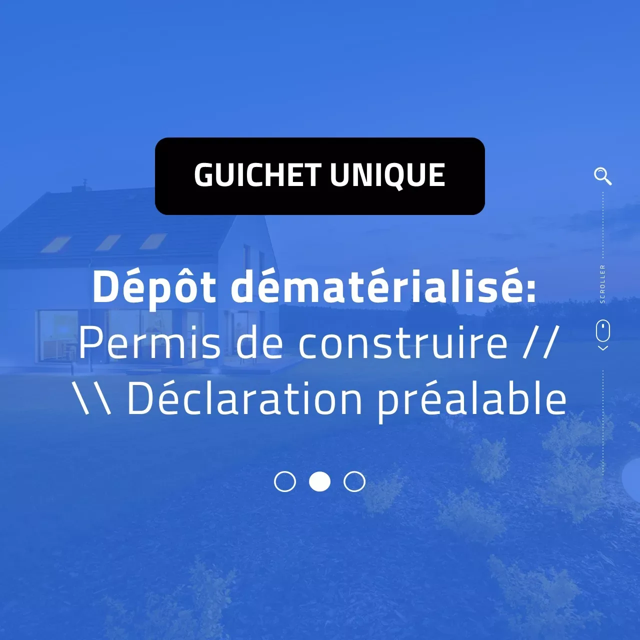 Dépôt dématérialisé de votre demande d'autorisation d'urbanisme | Guichet unique