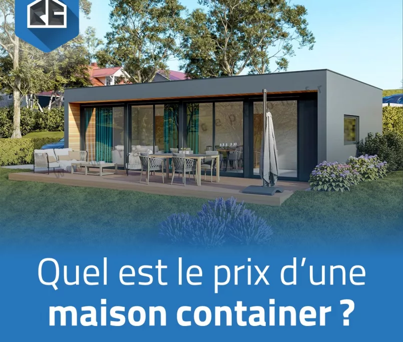 Quel est le prix d'une maison container ?
